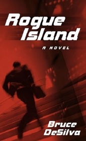 Rogue Island (Thorndike Crime Scene)
