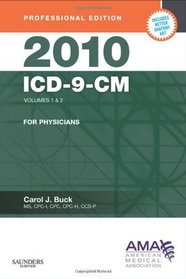 2010 ICD-9-CM for Physicians, Volumes 1 and 2 Professional Edition (Compact) (AMA ICD-9-CM for Physicians (Professional Compact))