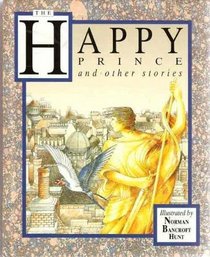 Happy Prince and Other Stories