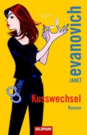 Kusswechsel (Ten Big Ones) (Stephanie Plum, Bk 10) (German Edition)
