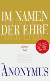 Im Namen der Ehre. (German Edition)