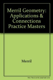 Merrill Geometry Applications and Connections: Practice Master