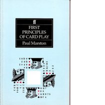 First Principles of Card Play (Faber's Bridge Series)