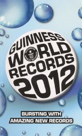 Guinness World Records 2012 (Turtleback School & Library Binding Edition)