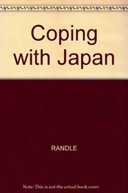 Coping With Japan (Coping with ...)