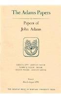 Papers of John Adams, Volumes 5 and 6, August 1776 - July 1778 (Adams Papers)