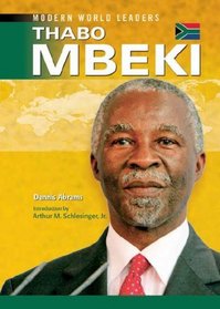 Thabo Mbeki (Modern World Leaders)