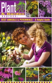 Plant & Garden Express - Best Annuals & Perennials - A Helpful Guide