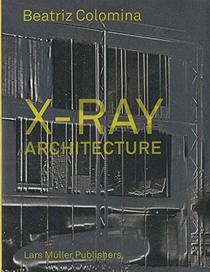 X-ray Architecture