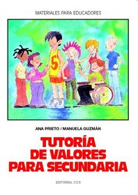 Tutora De Valores Para Secundaria (Spanish Edition)