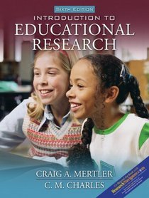 Introduction to Educational Research Value Pack (includes What Every Student Should Know About Researching Online & What Every Student Should Know About Avoiding Plagiarism)