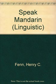Speak Mandarin (Linguistic)