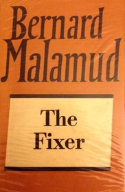 The Fixer (The Collected Works of Bernard Malamud)
