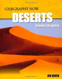 Deserts Around the World (Inc Polar) (Geography Now)
