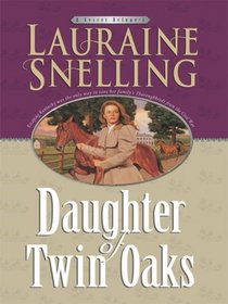 Daughter of Twin Oaks (Secret Refuge, Bk 1) (Large Print)