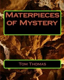 Materpieces of Mystery (Volume 1)