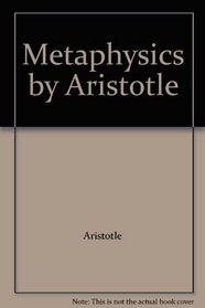 Metaphysics by Aristotle