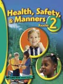Health, Safety and Manners 2