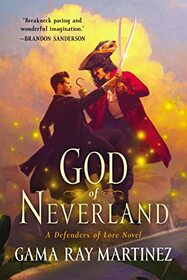 God of Neverland (Defender of Lore, Bk 1)
