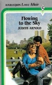 Flowing to the Sky (A love affair)