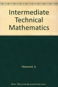 Intermediate Technical Mathematics