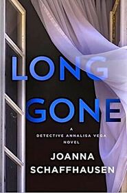 Long Gone (Detective Annalisa Vega, Bk 2)