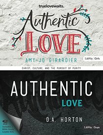 Authentic Love - Bible Study Leader Kit: Christ, Culture, and the Pursuit of Purity