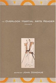 The Overlook Martial Arts Reader, Vol. 2