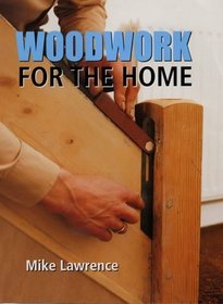 Woodwork for the Home