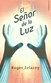 El Senor De LA Luz (Spanish Edition)