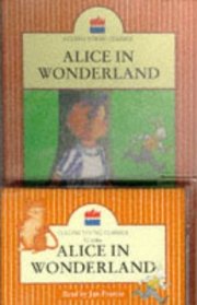 Alice in Wonderland (Classics Book & Tape)