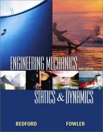 Engineering Mechanics: Statics and Dynamics (3rd Edition)