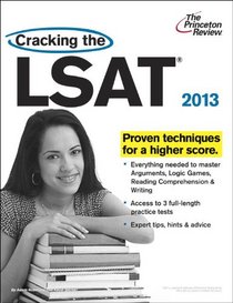 Cracking the LSAT, 2013 Edition (Graduate School Test Preparation)
