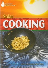 Solar Cooking (US) (Footprint Reading Library: Level 4)