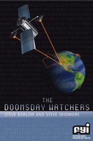 The Doomsday Watchers (FYI: Fiction with Stacks of Facts)