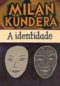 Identidade (Ed de Bolso) - Lidentite (Pocket) (Em Portugues do Brasil)