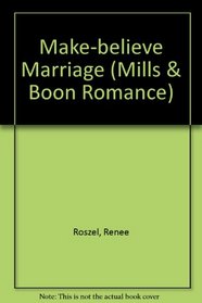 Make-Believe Marriage (Large Print)