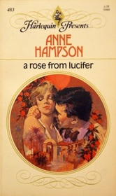 A Rose from Lucifer (Harlequin Presents, No 483)