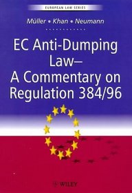 Ec Anti-Dumping Trade Laws (European Law S.)