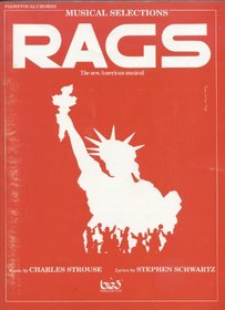 Rags (The New American Musical) (Broadway Selections) (Musical Selections)
