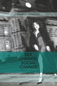 Sex Change, Social Change: Reflections on Identity, Institutions & Imperialism