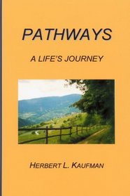 PATHWAYS: A Life's Journey
