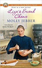 Liza's Second Chance (Amish Charm Bakery, Bk 1)