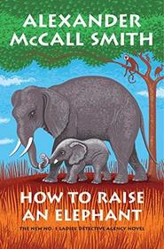 How To Raise An Elephant (Wheeler Large Print Book Series)