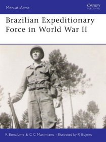 Brazilian Expeditionary Force in World War II (Men-at-Arms)