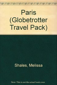 Paris Travel Pack (Globetrotter Travel Packs)