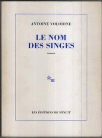 Le nom des singes (French Edition)