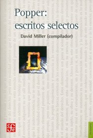 Popper: Escritos selectos (Spanish Edition)