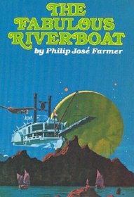 The Fabulous Riverboat