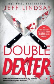 Double Dexter (Dexter, Bk 6)